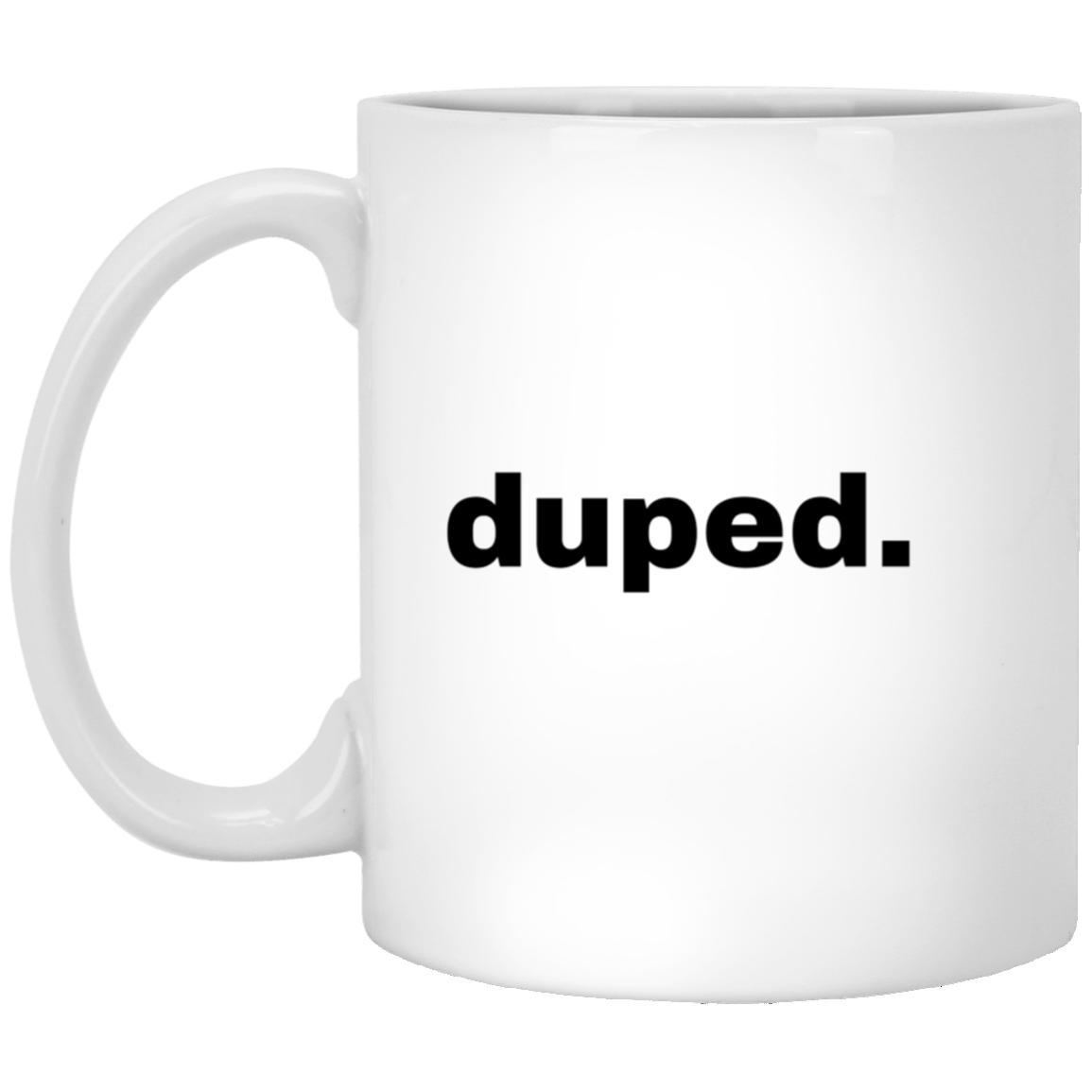 Duped Mug